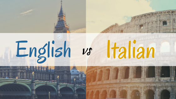 English vs Italian: Top differences (how much are these languages alike?)